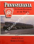 Book cover of Pennsylvania - Standard Railroad of the World by PLANT, Jeremy F. & YANOSEY, Robert J.